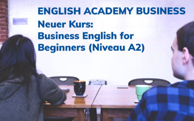 Neuer Kurs: Business English for Beginners (Niveau A2)